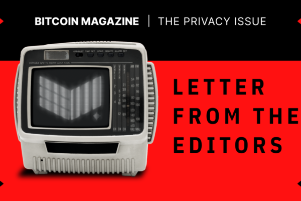 The Privacy Issue: Letter From the Editors